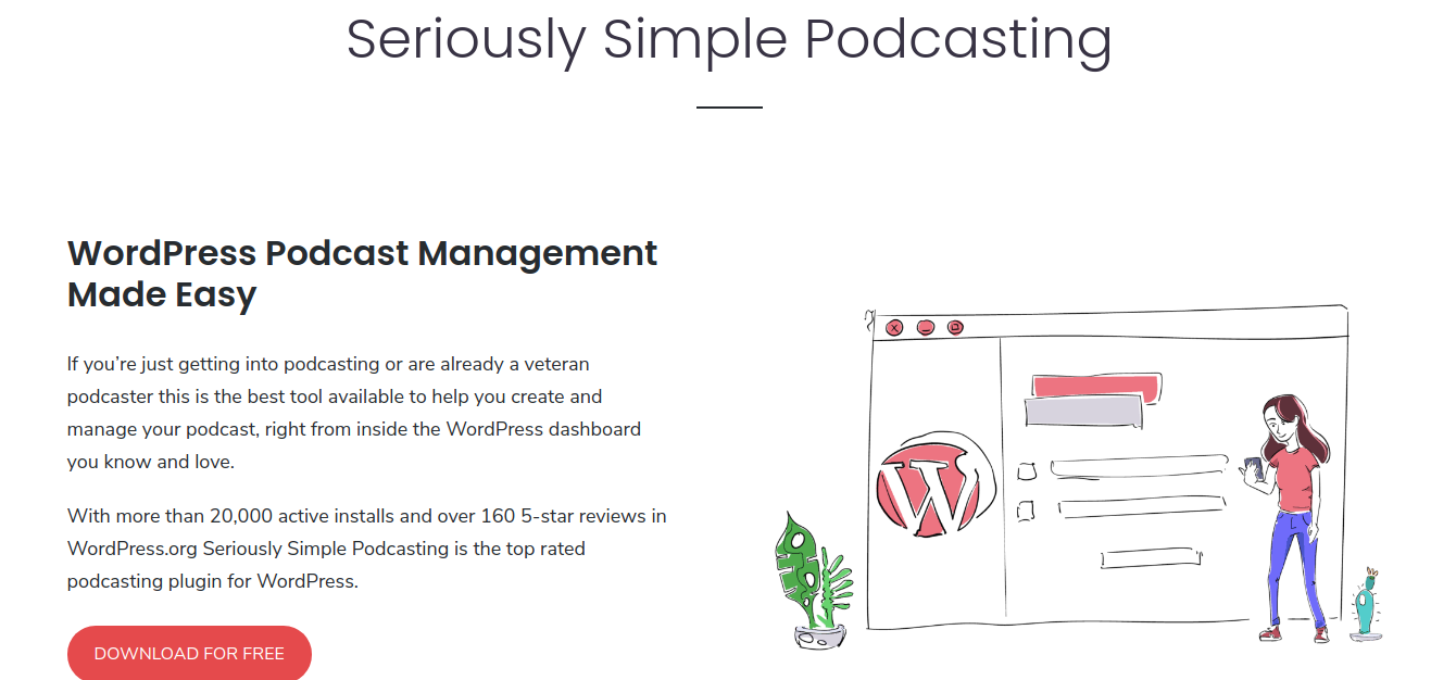 Seriously Simple Podcasting: WordPress Podcast Management made Easy