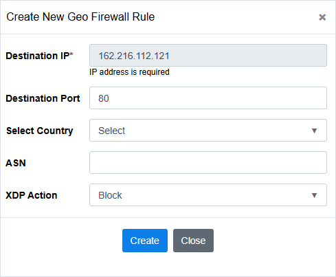 Create New Geo Firewall Rule form with destination IP, port, country, ASN, and XDP action fields